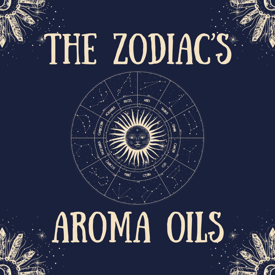 The Zodiacs - Aroma Oils